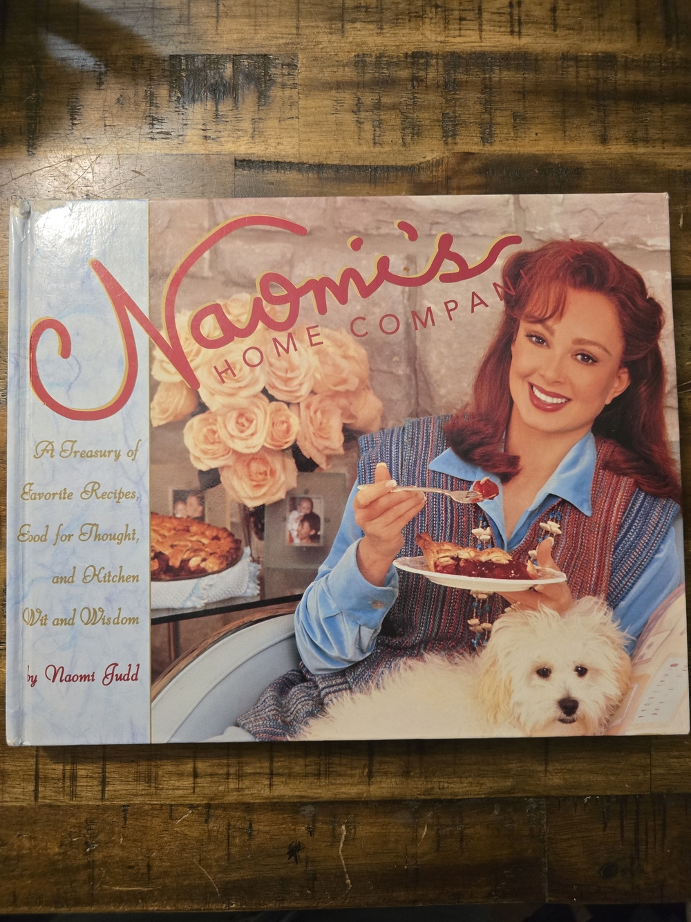 Vintage Naomi Judd Naomi's Home Companion Hardcover Cookbook